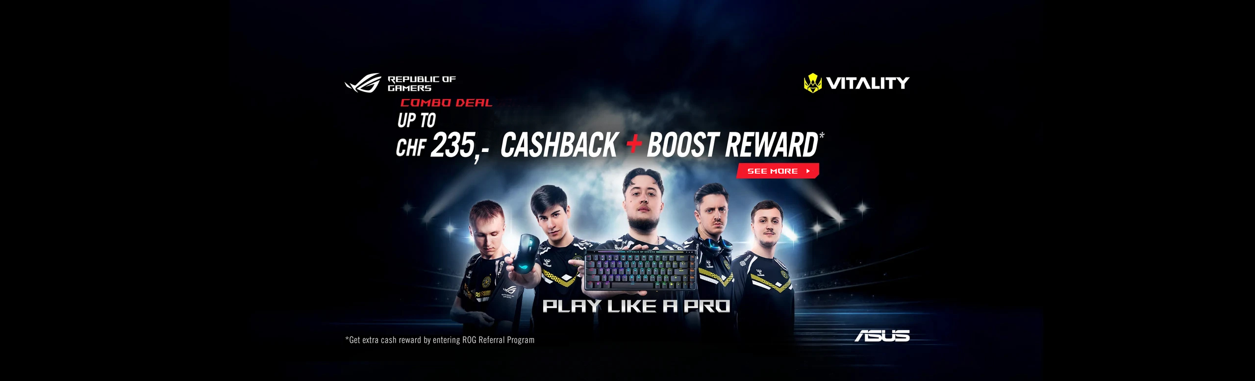 With up to CHF 235,- CASHBACK + BOOST REWARD