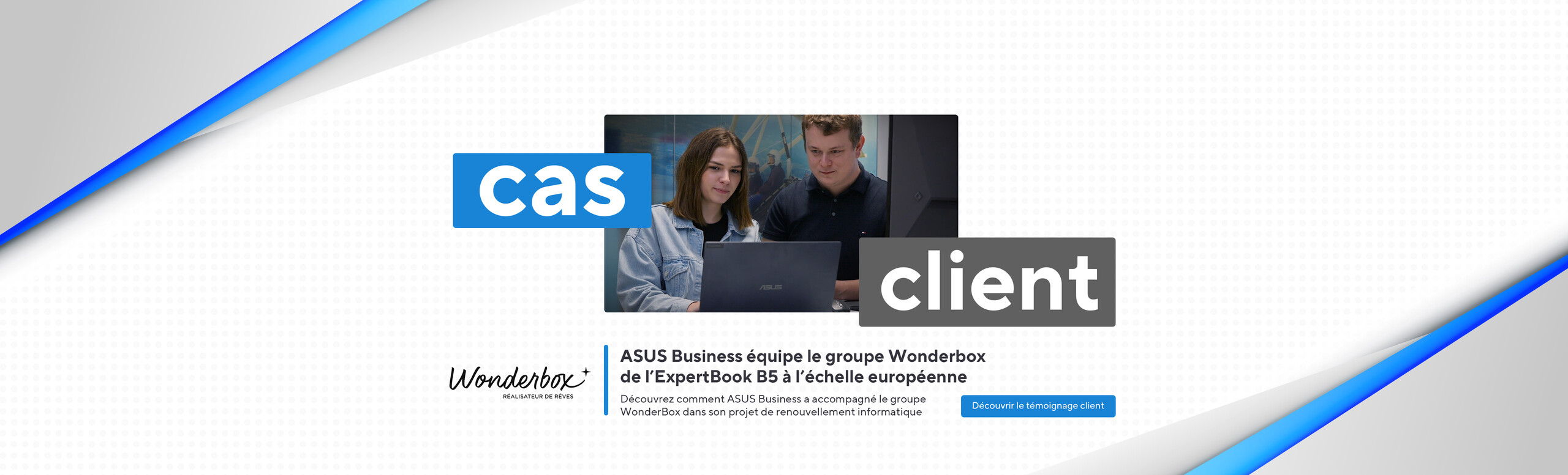 Cas client - Wonderbox