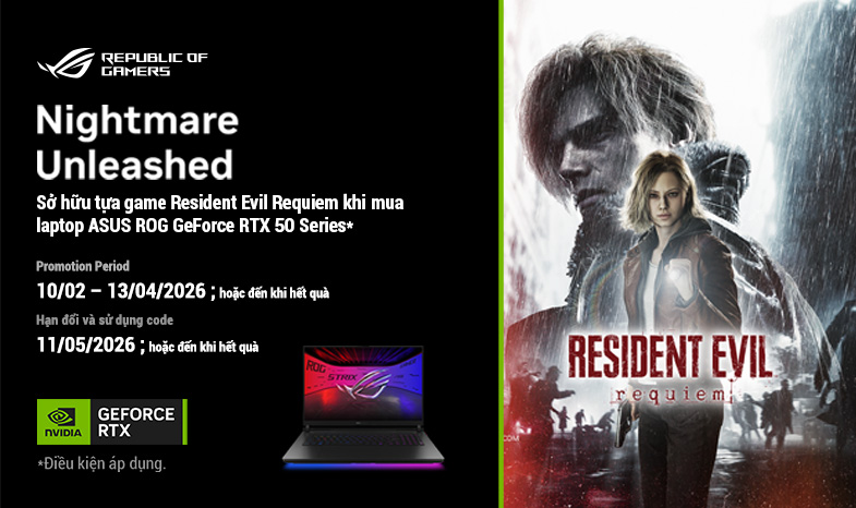 SỞ HỮU ROG & TUF GAMING RTX 50 SERIES – NHẬN NGAY RESIDENT EVIL REQUIEM