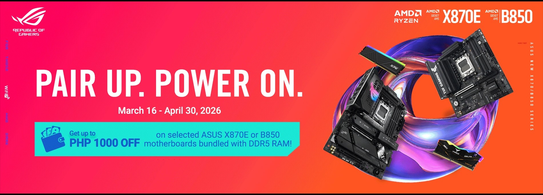 Get up to P1,000 savings on selected ASUS motherboard and DDR5 bundles!