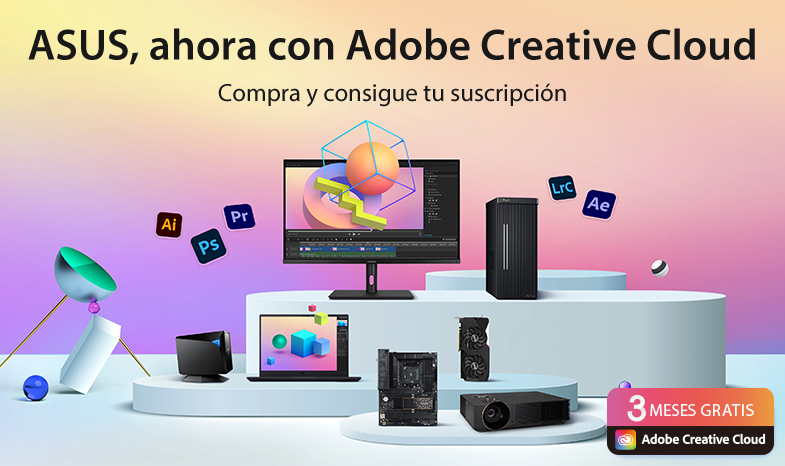ASUS ahora con 3 meses de Adobe Creative Cloud (valor de $238.47)